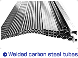 Weled carbon steel tubes